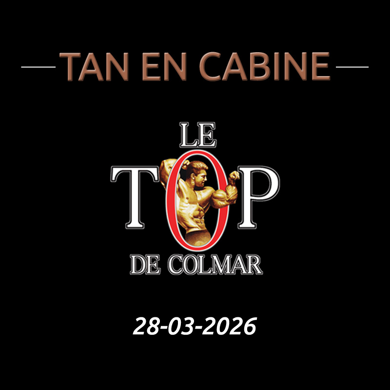 Top_de_colmar_2026 Top de Colmar Tan en Cabine Riviera Tan Compétition